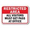 Signmission Safety Sign, 12 in Height, Aluminum, Show ID - Restricted A A-1218 Show ID  - Restricted A - alternate 1